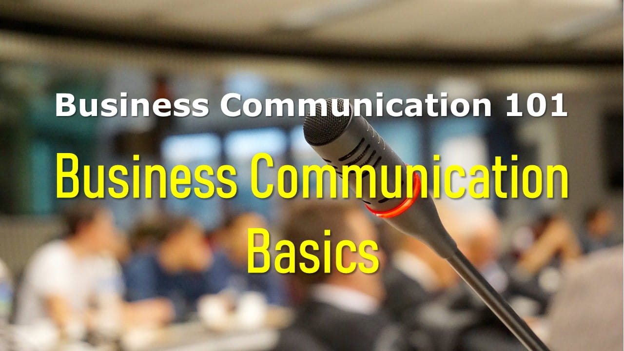 Business Communication Basics (BC101)