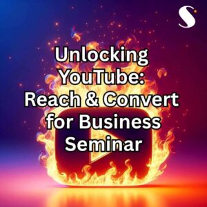 2025-08-21 Unlocking YouTube: Reach & Convert for Business 破解 YouTube：擴展轉化商機講座